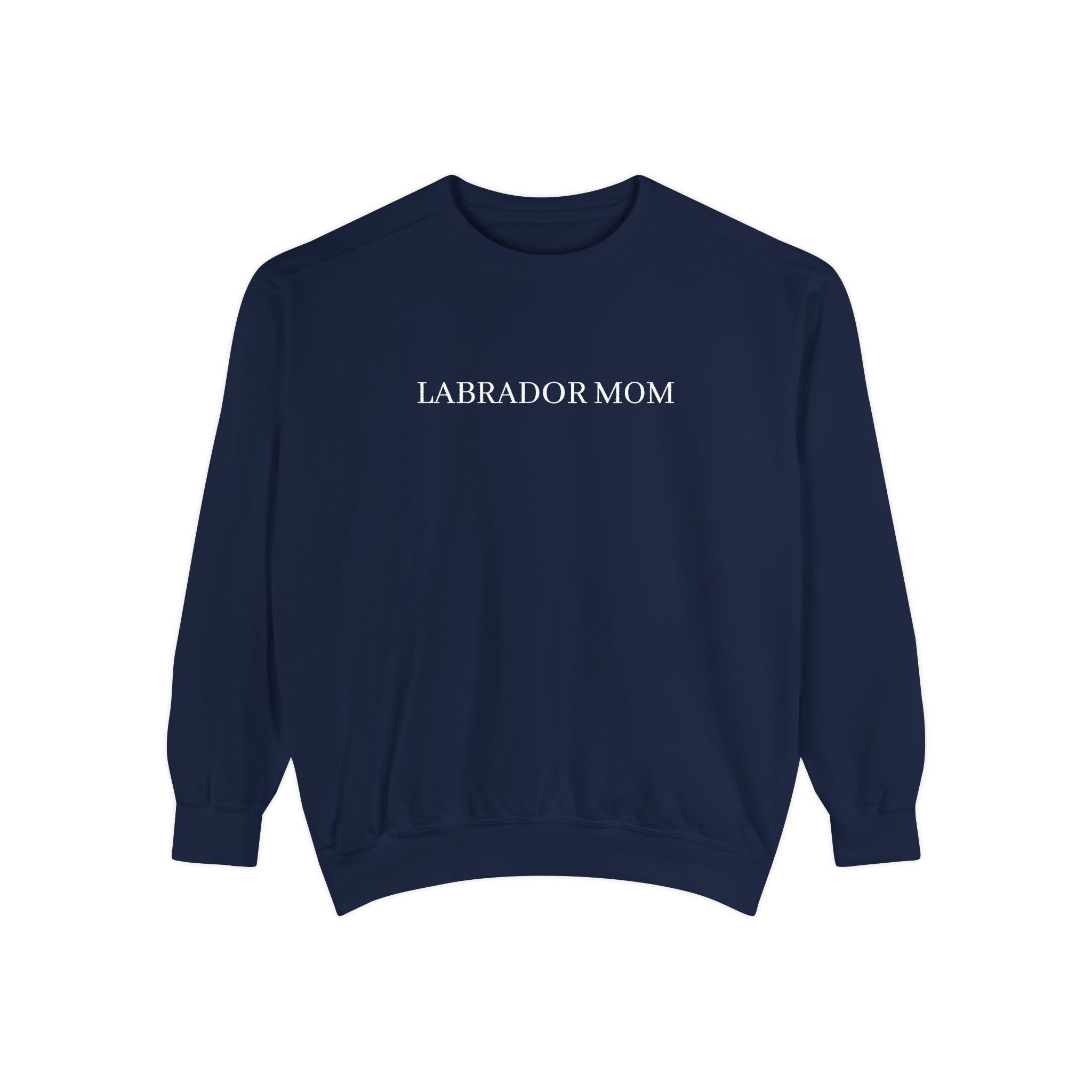 Labrador Mom Sweatshirt — Comfort Colors